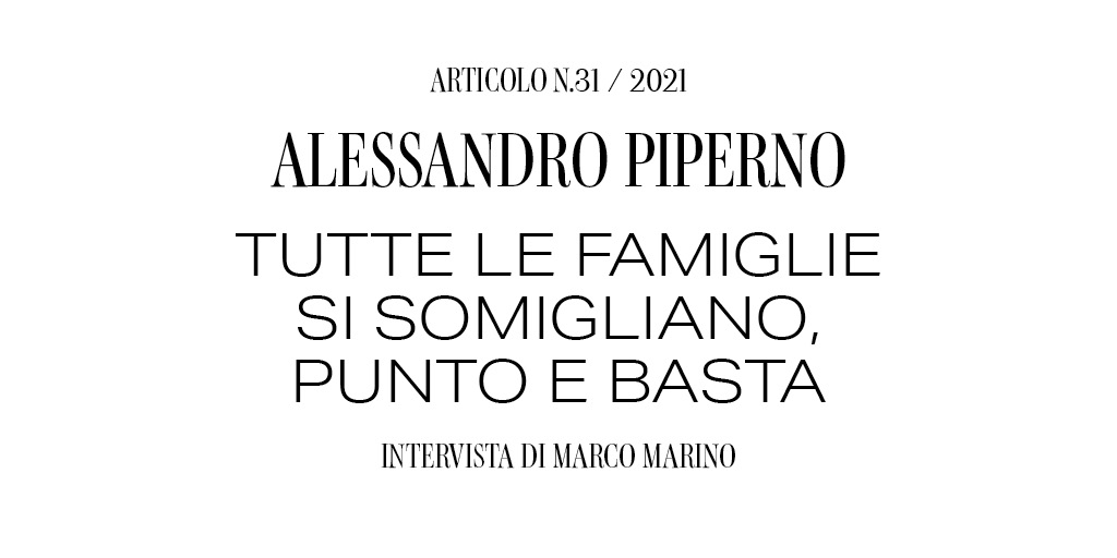 TUTTE LE FAMIGLIE SI SOMIGLIANO, PUNTO E BASTA The Italian Review